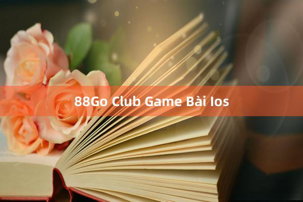 88Go Club Game Bài Ios