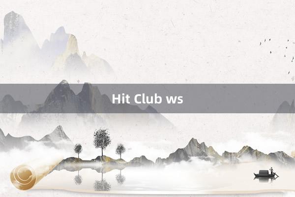 Hit Club ws