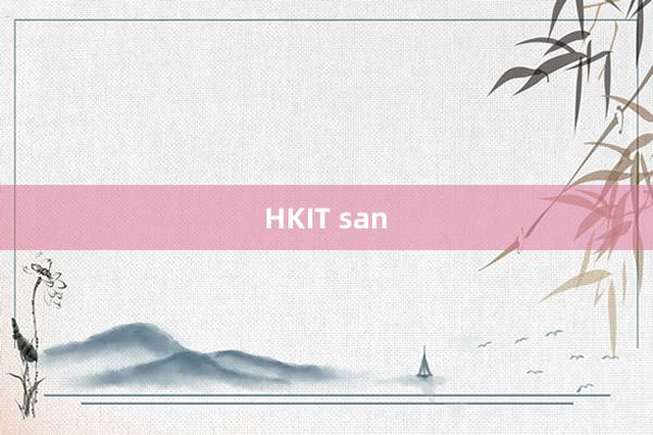 HKIT san