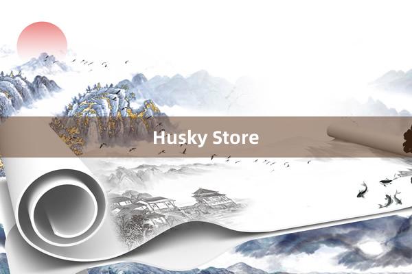 Husky Store