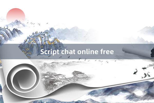 Script chat online free