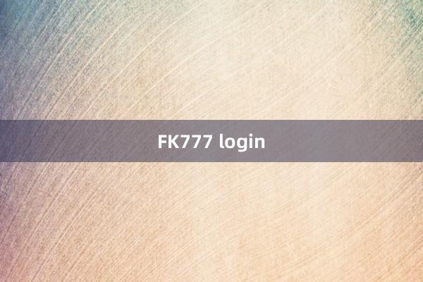 FK777 login