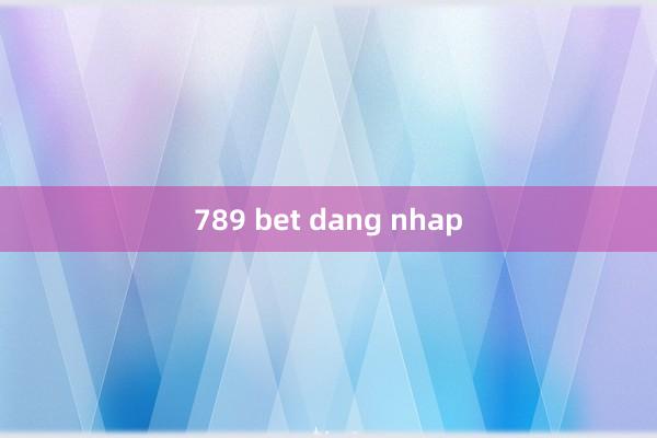 789 bet dang nhap