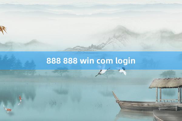 888 888 win com login