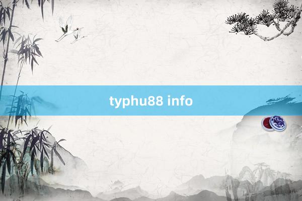 typhu88 info