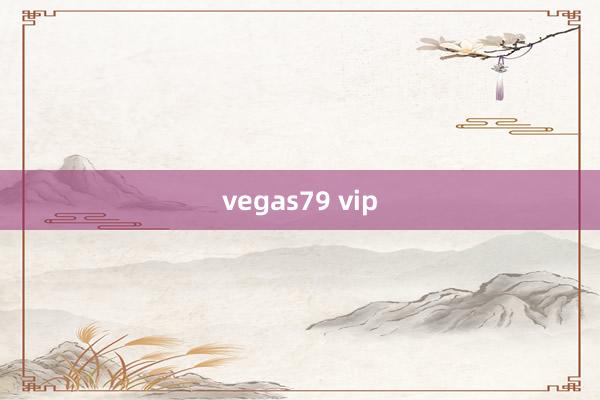 vegas79 vip