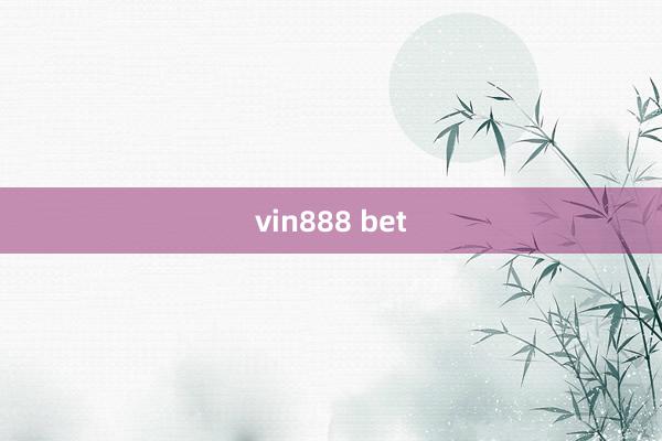 vin888 bet