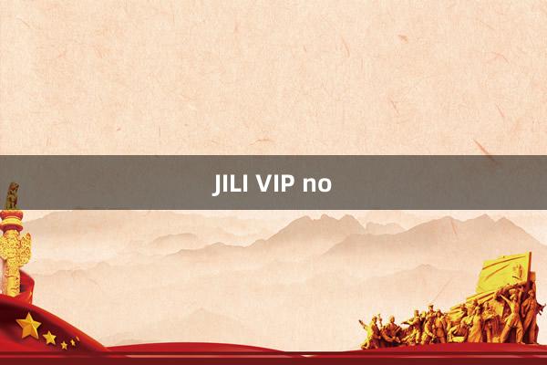 JILI VIP no